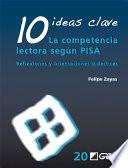 10 Ideas Clave. La competencia lectora según PISA