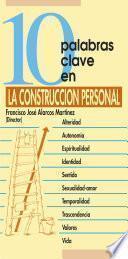 10 palabras clave en la construcción personal