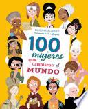 100 mujeres que cambiaron el mundo