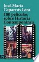 100 películas sobre historia contemporánea