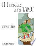 111 Ejercicios con el Tarot