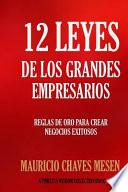 12 Leyes de Los Grandes Empresarios