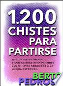 1200 Chistes para partirse