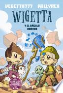 2. Wigetta y el báculo dorado