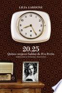 20.25 Quice mujeres hablan de Eva Perón