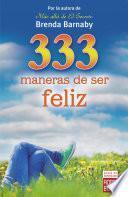 333 maneras de ser feliz