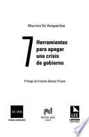 7 herramientas para apagar una crisis de gobierno