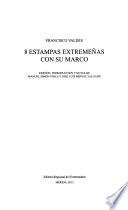 8 estampas extremeñas con su marco