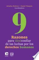 9 razones para (des)confiar de las luchas por los derechos humanos