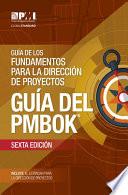 A Guide to the Project Management Body of Knowledge (PMBOK® Guide)–Sixth Edition (SPANISH)