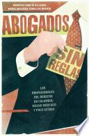 Abogados sin reglas