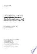 Acciones afirmativas y ciudadanía diferenciada étnico-racial negra, afrocolombiana, palenquera y raizal