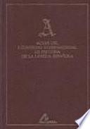 Actas del I Congreso Internacional de Historia de la Lengua Española