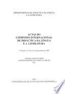 Actas do I Simpósio Internacional de Didáctica da Língua e a Literatura