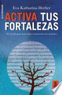 Activa tus fortalezas