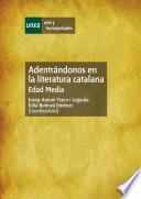 ADENTRÁNDONOS EN LA LITERATURA CATALANA. EDAD MEDIA