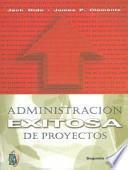 Administración exitosa de proyectos