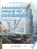 Administración integral del condominio