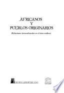 Africanos y pueblos originarios