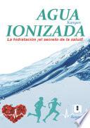 Agua Ionizada