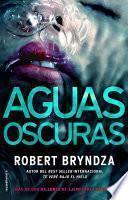 Aguas oscuras (Serie Erika Foster 3)