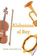 Alabanzas Al Rey