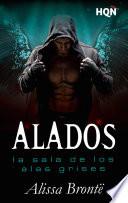 Alados: La Sala de los Alas Grises