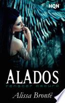 Alados: Renacer oscuro