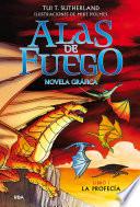 Alas de fuego (novela gráfica) 1 - La profecía