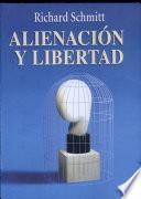 Alienación y libertad