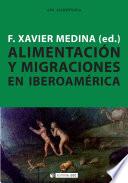 Alimentación y migraciones en Iberoamérica