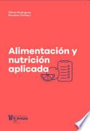 Alimentación y nutrición aplicada