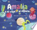 Amalia y el viaje al espacio