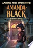 Amanda Black 1 - Una herencia peligrosa