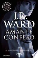 Amante Confeso #4 / Lover Revealed #4: La Hermandad de la Daga Negra