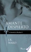 Amante Despierto (La Hermandad de la Daga Negra 3)