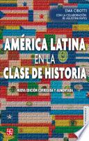 América Latina en la clase de Historia