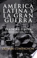 América Latina y la Gran Guerra