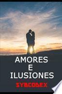 Amores e ilusiones