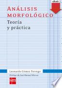 Análisis morfológico Teoría y práctica