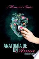 Anatomía de un Amor