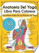 Anatomía Del Yoga Libro Para Colorear