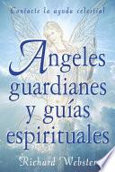 Angeles guardianes y guías espirituales