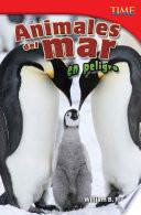 Animales del mar en peligro (Endangered Animals of the Sea)