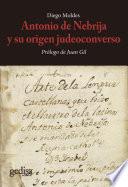 Antonio de Nebrija y su origen judeoconverso