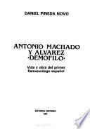 Antonio Machado y Alvarez, Demofilo