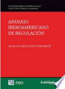 Anuario iberoamericano de regulación