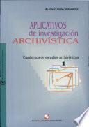 Aplicativos de investigación archivística