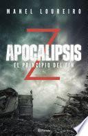 Apocalipsis Z. El principio del fin