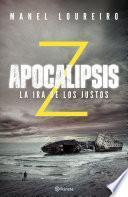 Apocalipsis Z. La ira de los justos